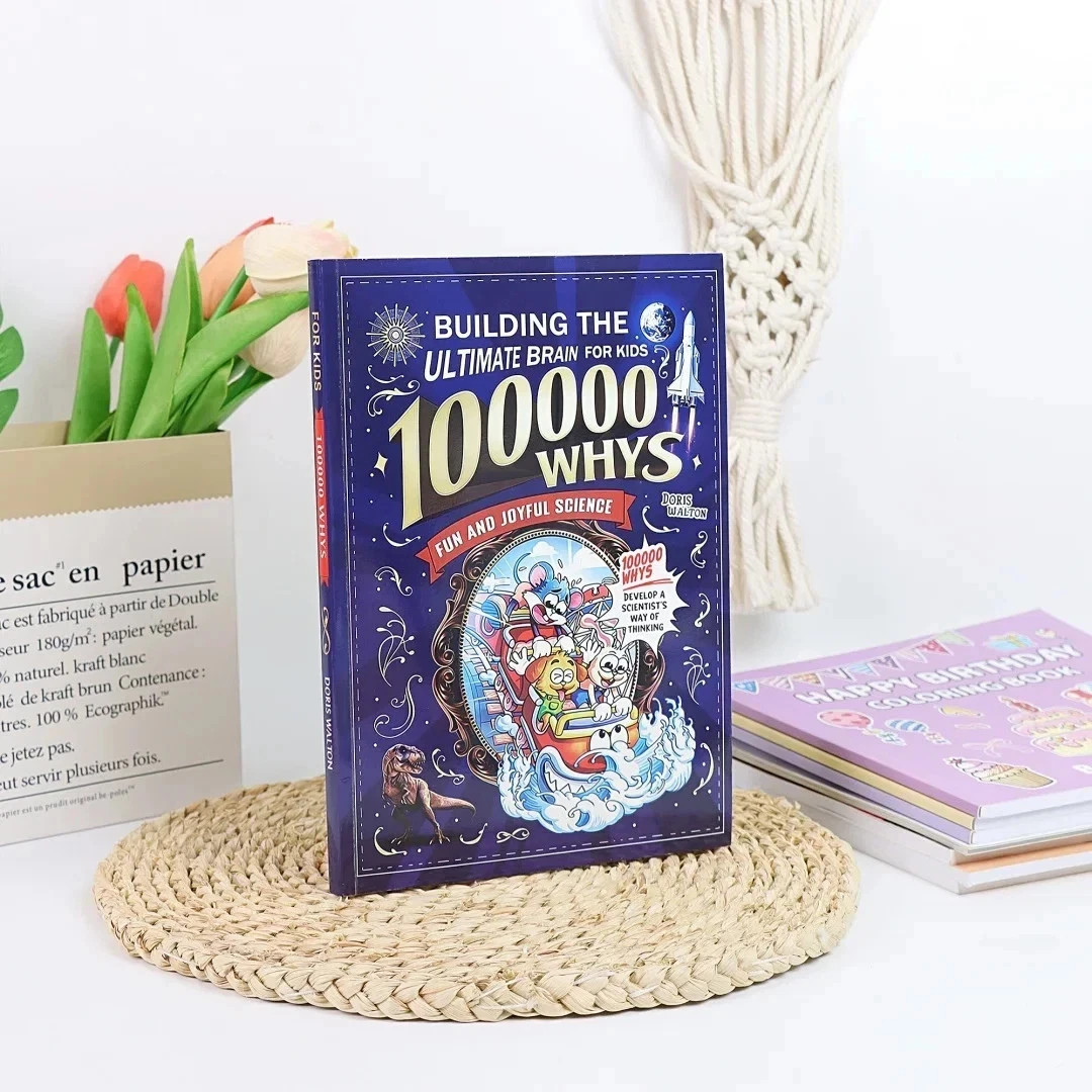 100000 Whys: Building the Ultimate Brain for Kids English Version Fun Science