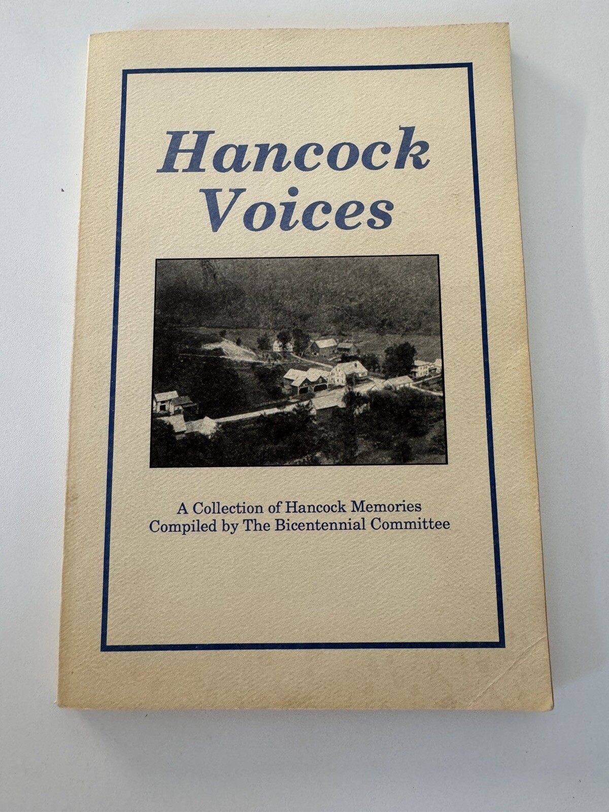 Hancock Voices – Vt Vermont 1991 Paperback 124 Pages