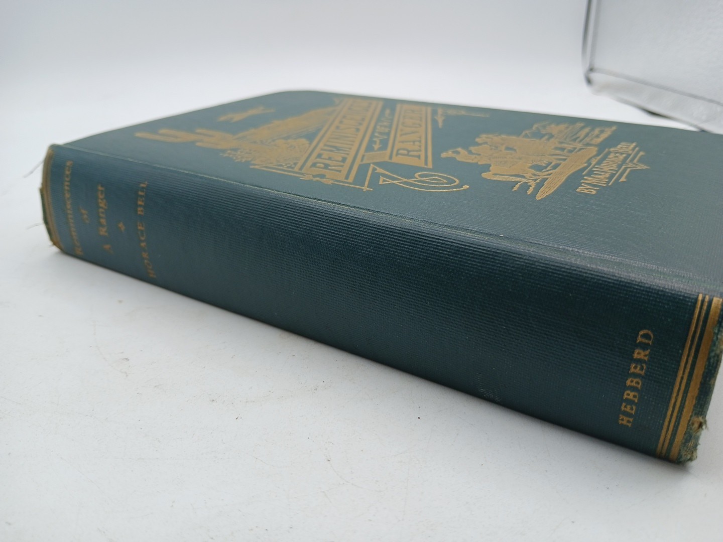 Reminiscences Of A Ranger Major Horace Bell HC Book 1927