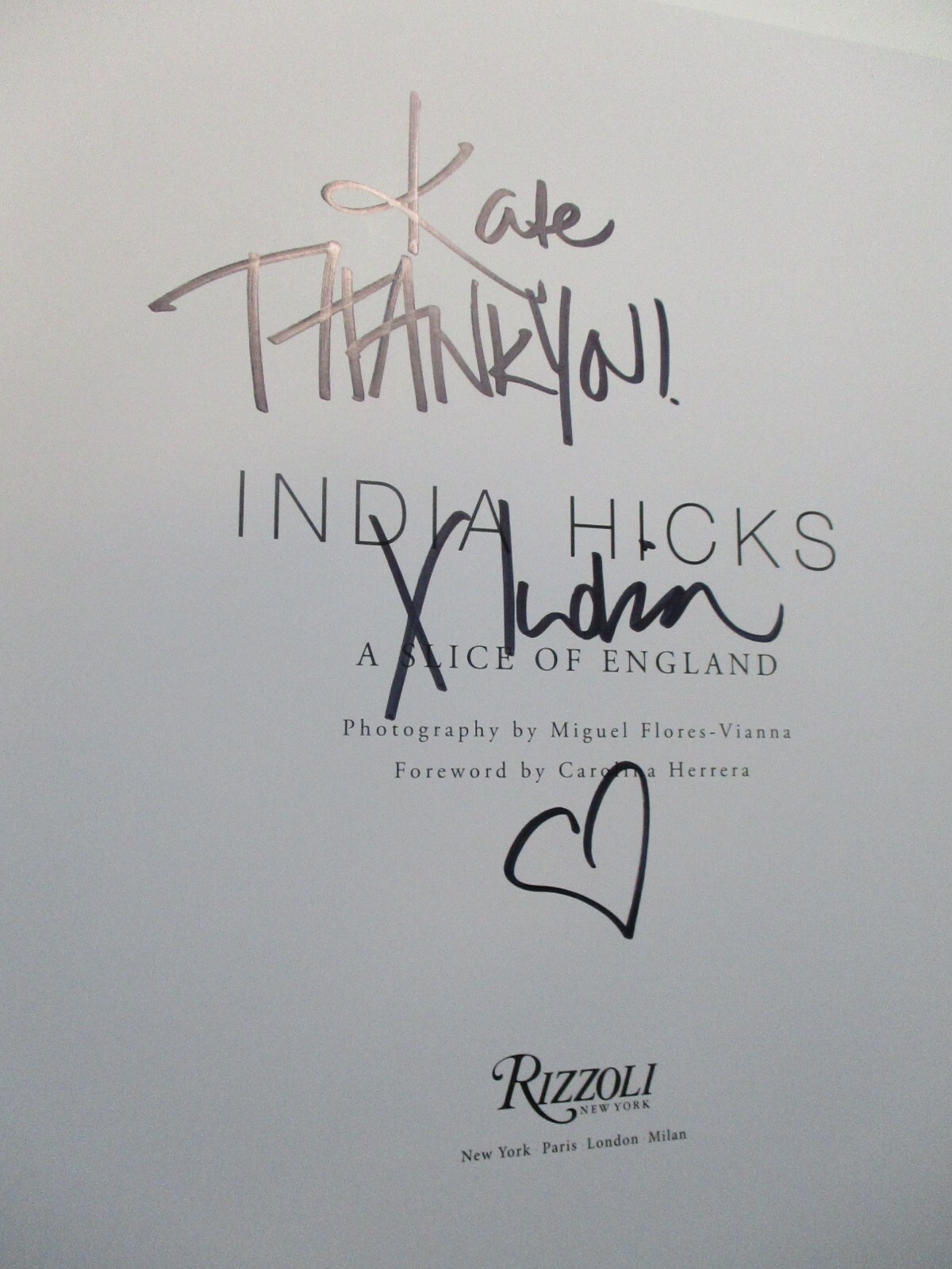 INDIA HICKS:A Slice of England, SIGNED, INSCRIBED, Large Format, Designer Decor