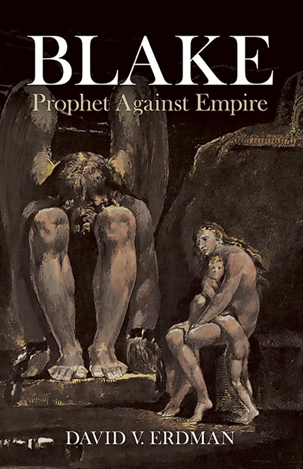 Blake: Prophet Against Empire (Dover Fine Art, History of Art)