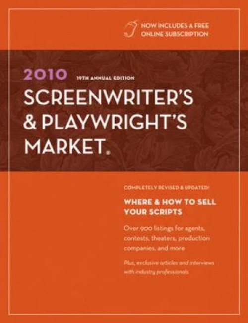 2010 Screenwriter’s and Playwright’s Market Paperback