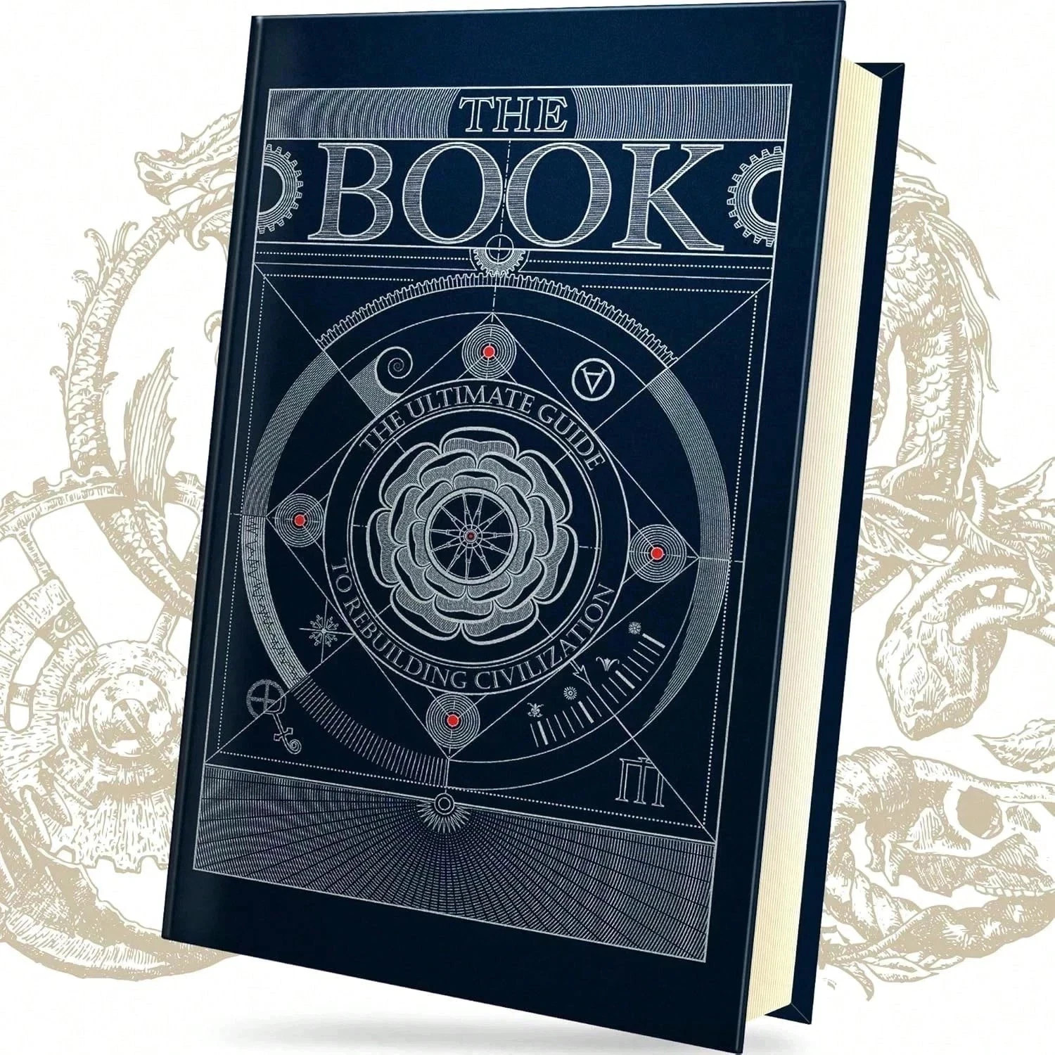The Book The Ultimate Guide to Rebuilding a Civilization – Inspirational Science