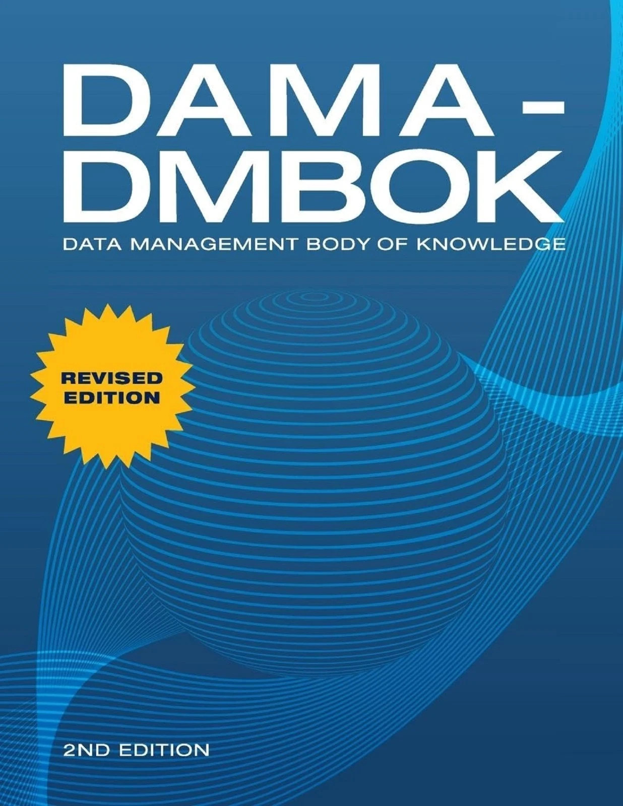 DAMA-DMBOK: Data Management Body of Knowledge: 2nd Edition – VERY GOOD ,UK STOCK