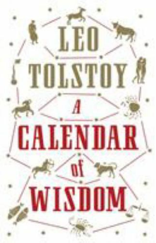 Calendar of Wisdom, Paperback by Tolstoy, Leo; Cockrell, Roger (TRN), Like Ne…