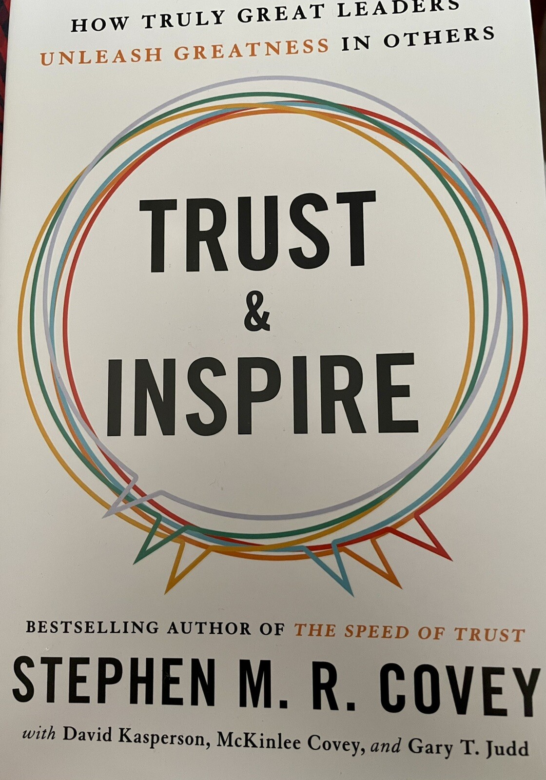 New:Trust & Inspire By Stephen M. R. Covey Paper back, Signed By Auther