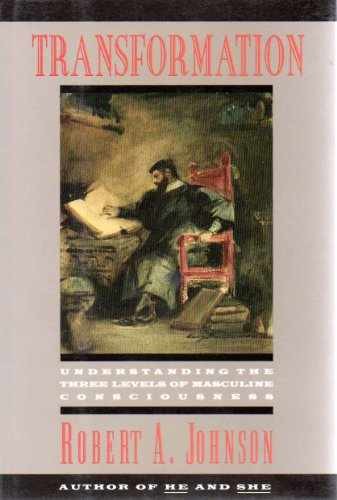 Transformation: Understanding – Hardcover, by Johnson Robert A. – Very Good w