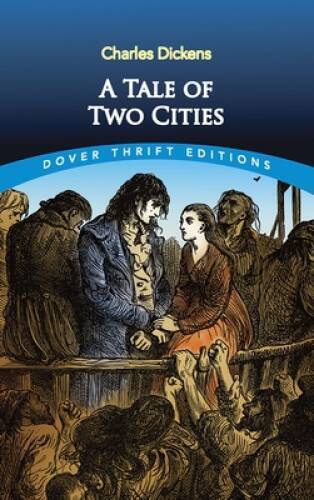 A Tale of Two Cities (Dover Thrift Editions) – Paperback – GOOD