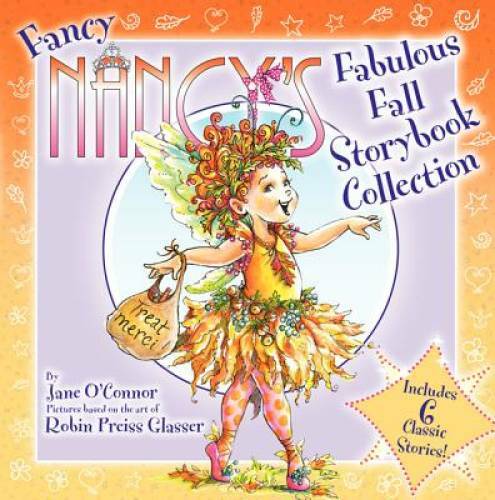 Fancy Nancy’s Fabulous Fall Storybook Collection – Hardcover – GOOD