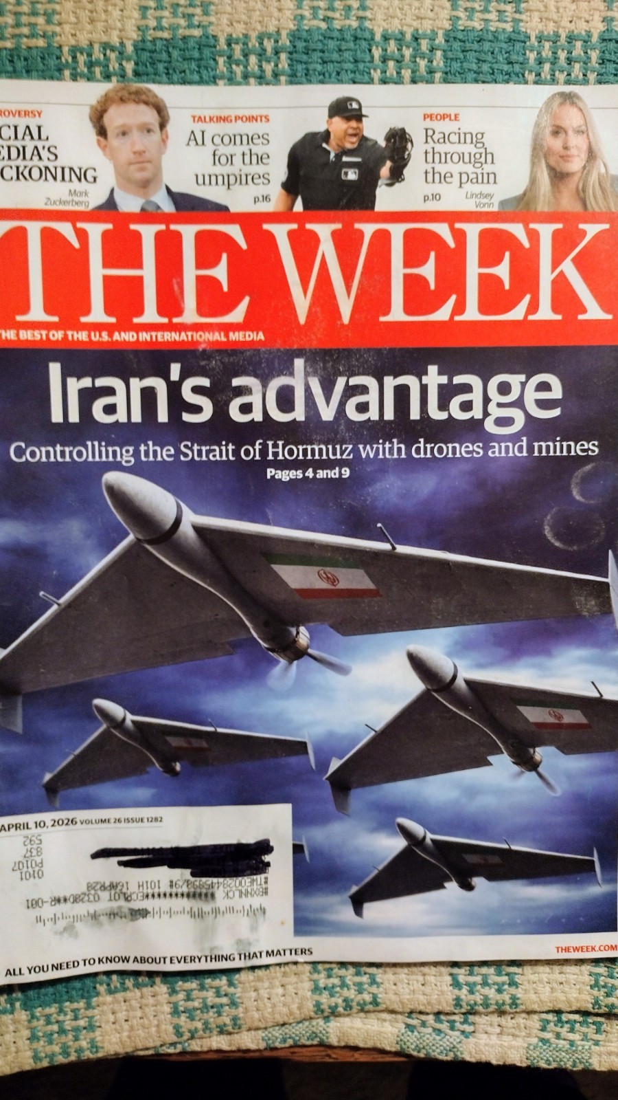 THE WEEK BEST OF U.S.& INTERNATIONAL MEDIA IRAN’S ADVANTAGE APRIL 10,2026