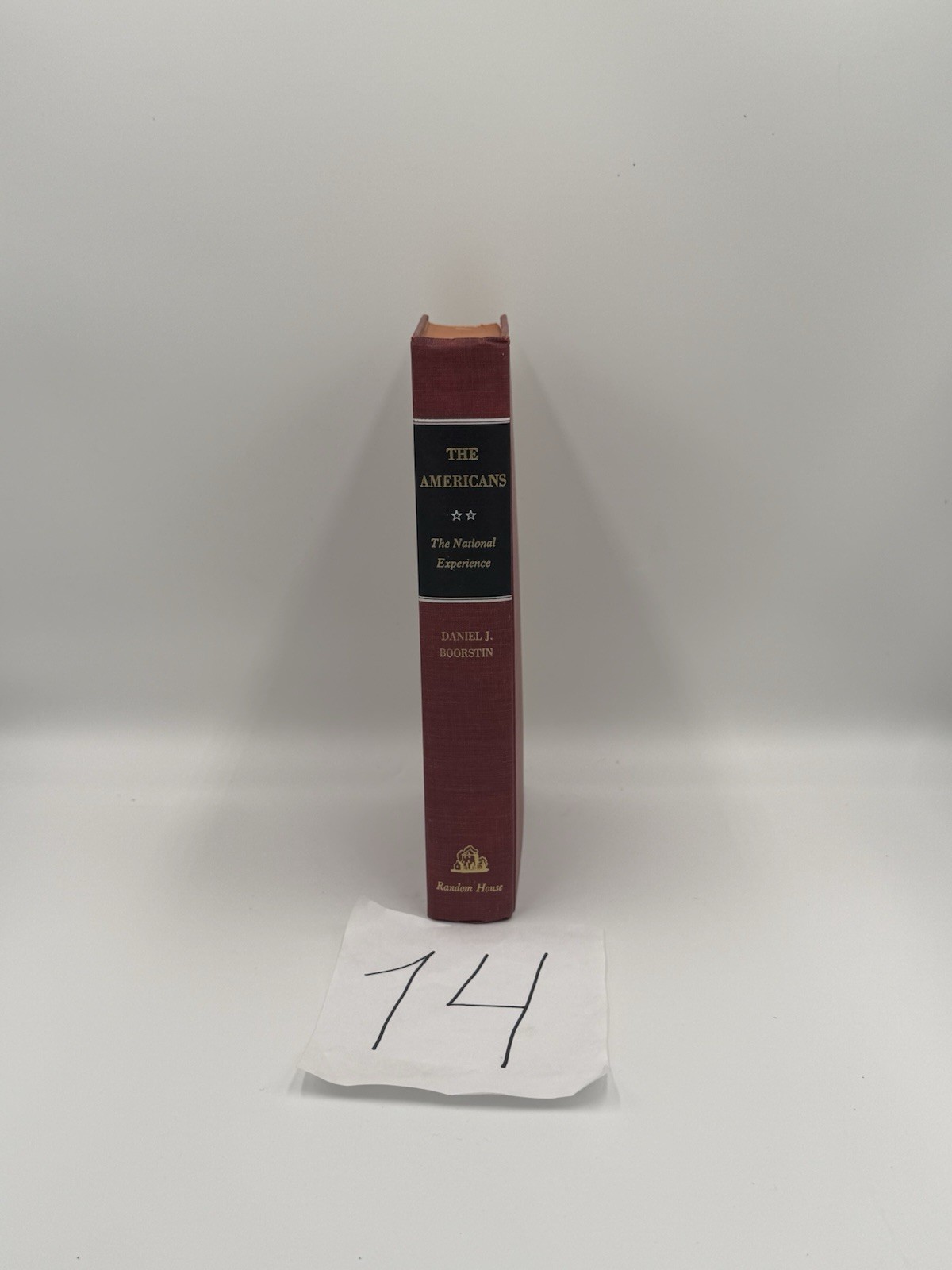 The Americans: The National Experience Daniel J. Boorstin Hardcover