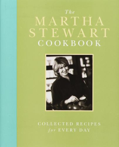 The Martha Stewart Cookbook: Collected Re- 0517703351, hardcover, Martha Stewart