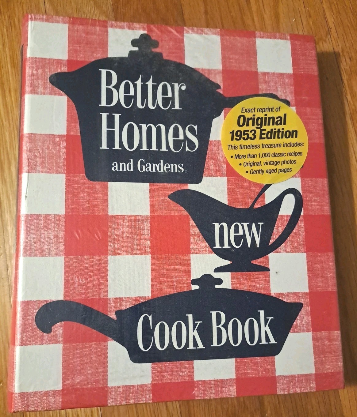 NEW IN SHRINKWRAP 2005 Reprint of 1953 Better Homes and Gardens New Cook Book