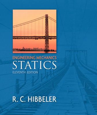 Engineering Mechanics: Statics, Hibbeler, R. C., Very Good Book