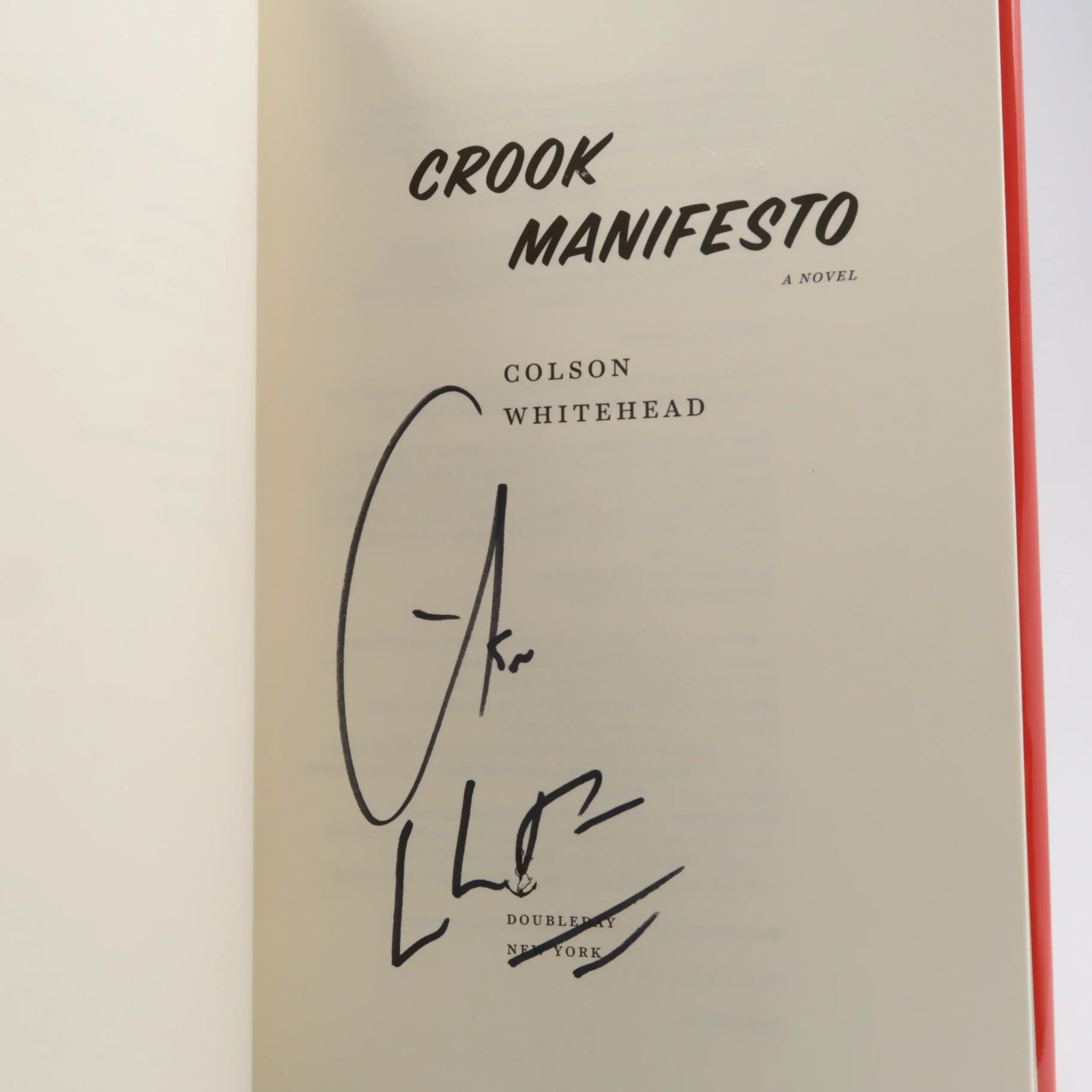 Crook Manifesto: A Novel by Colson Whitehead (Doubleday, 2023) First/1st Signed
