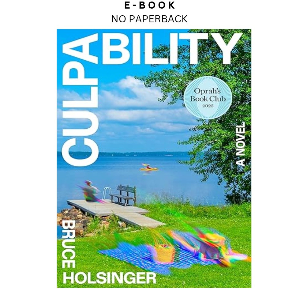 Culpability (Oprah’s Book Club): A Novel, Bruce Holsinger 2025