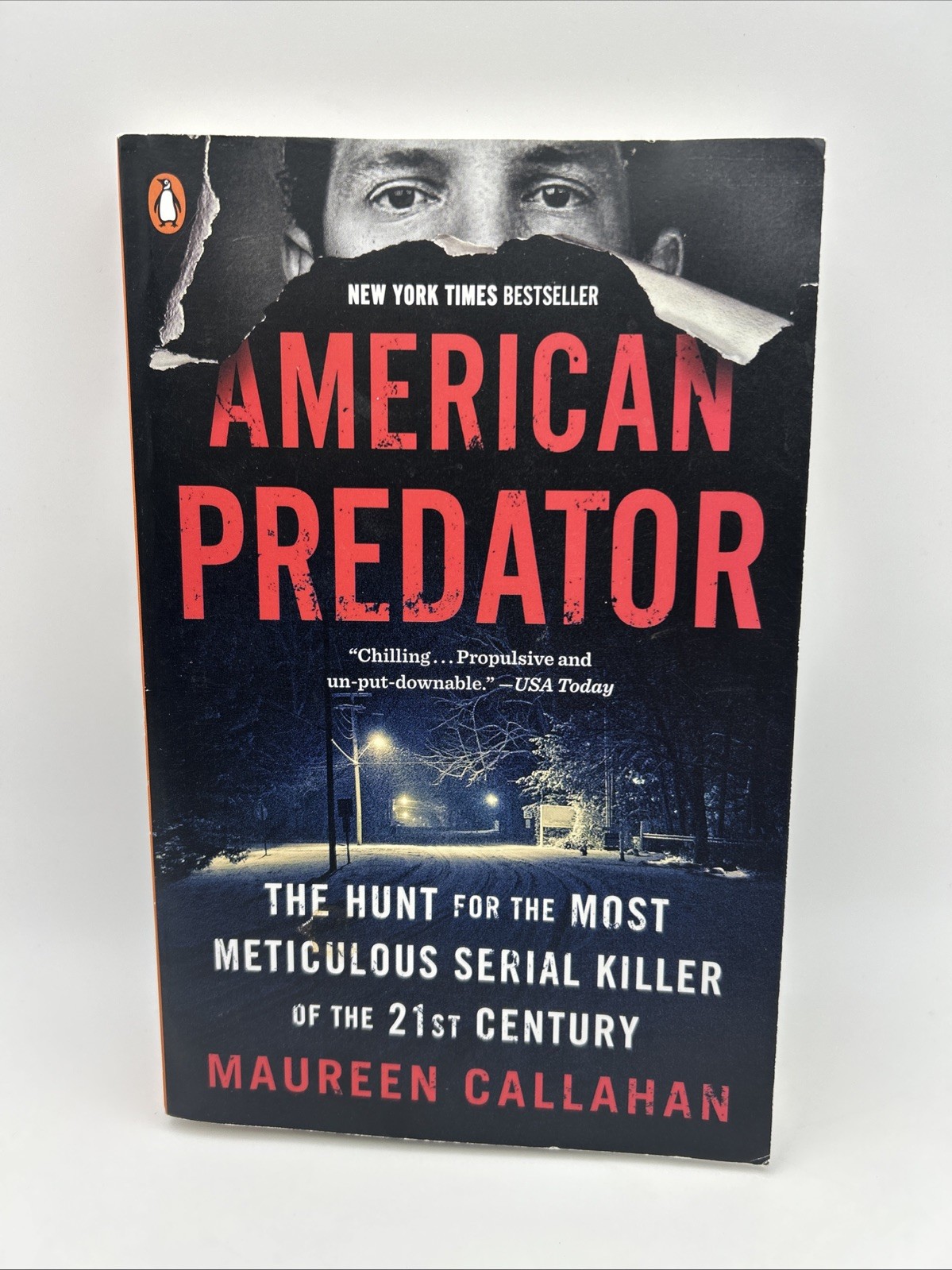 American Predator: The Hunt for the Most, by Callahan Maureen – Good 10th Print
