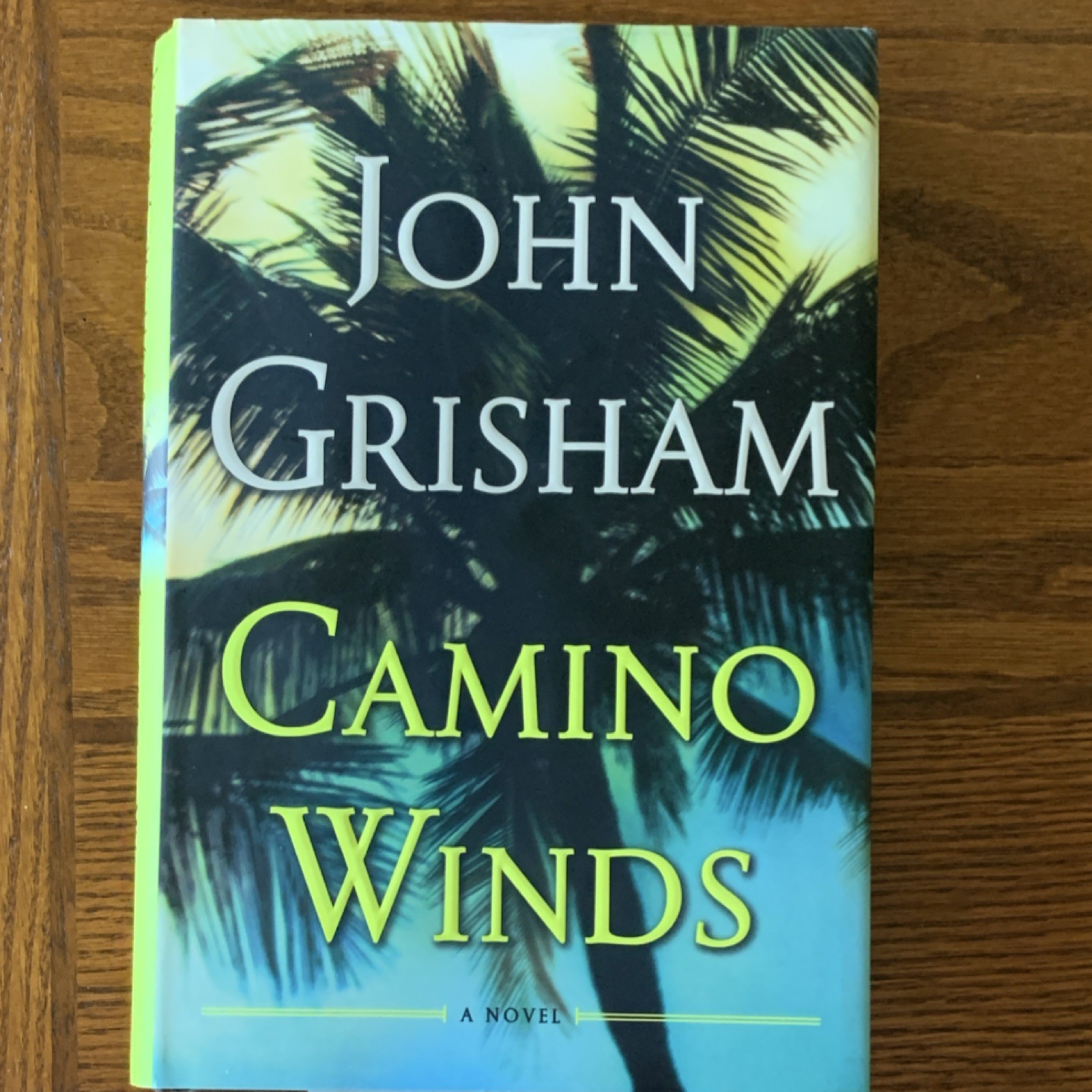 Grisham, John – Camino Winds (Camino Ser., 2) Hardcover w/Dust Jacket (2020)