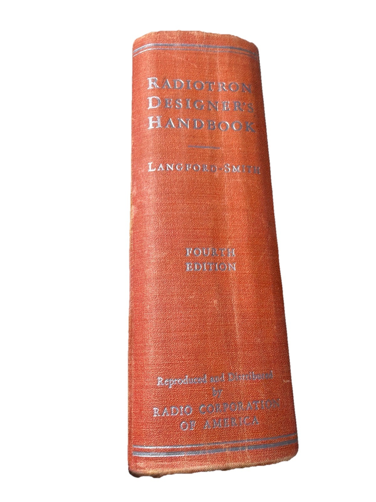 Radiotron Designer’s Handbook 4th Edition RCA 1952 Tube Electronics Hardcover