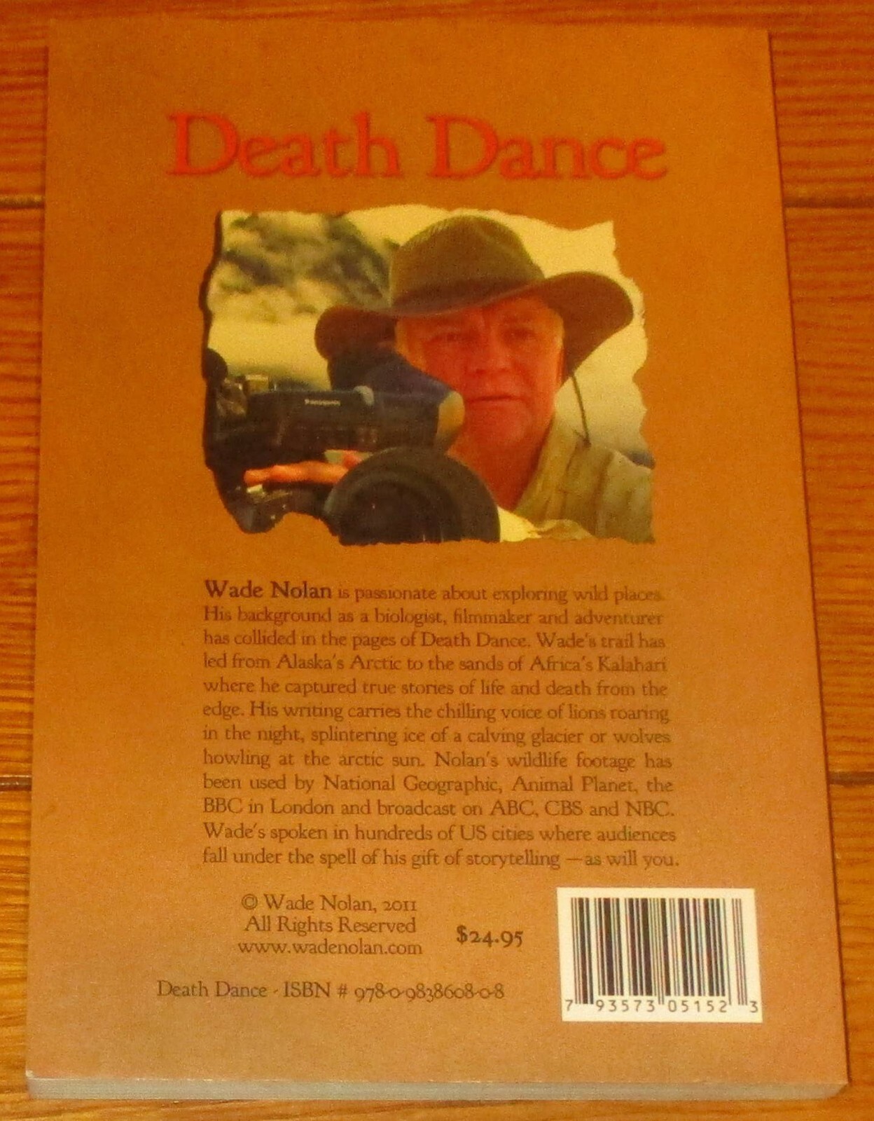 2015 Death Dance by Wade Nolan SIGNED Softcover Book 214 Pages