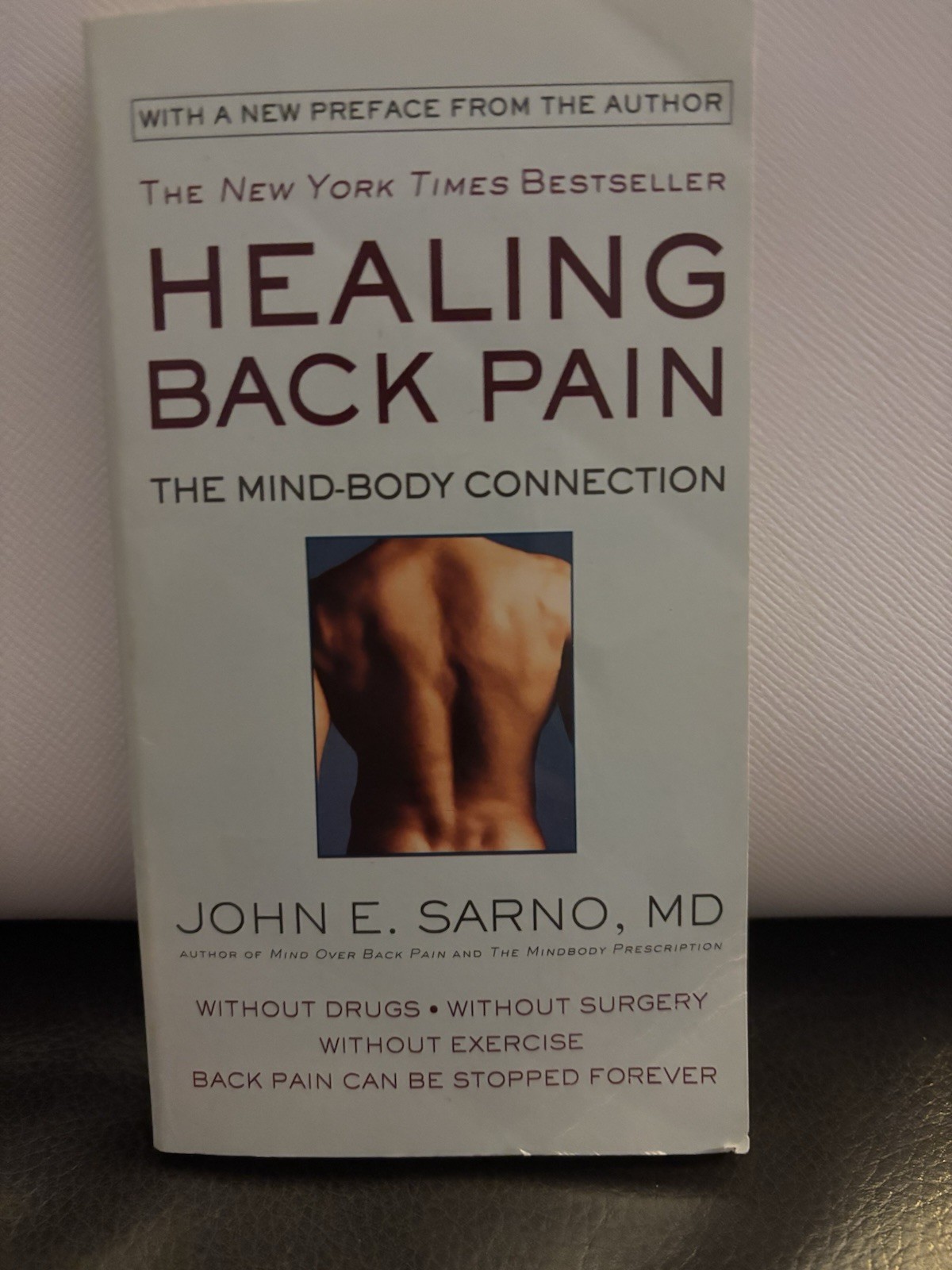 Healing Back Pain: The Mind-Body Connection by John E. Sarno (2018, Mass Market)