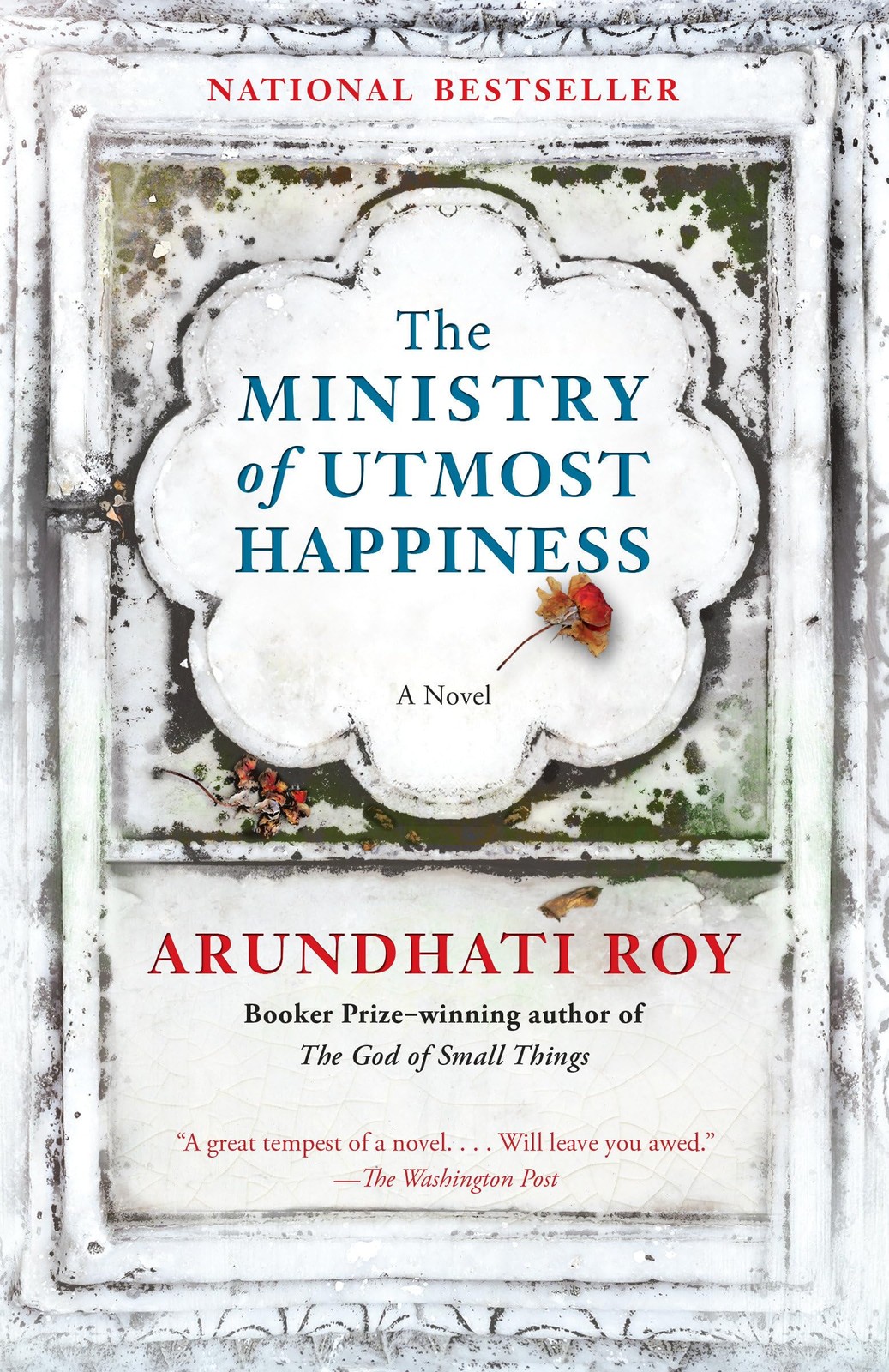 The Ministry of Utmost Happiness – paperback Roy, Arundhati