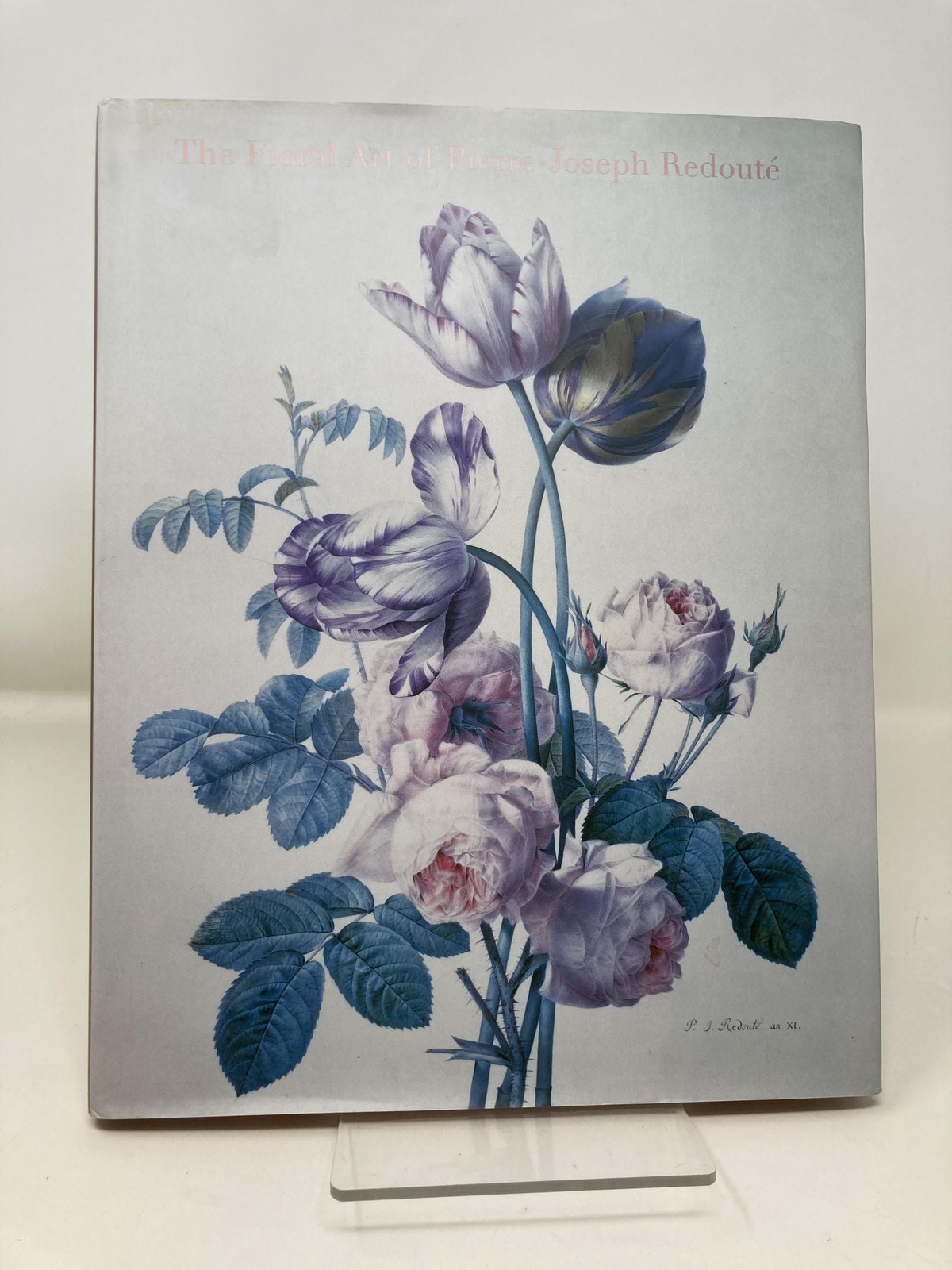 The Floral Art of Pierre-Joseph Redoute by Marianne Roland-Michael 1st Ed LN HC