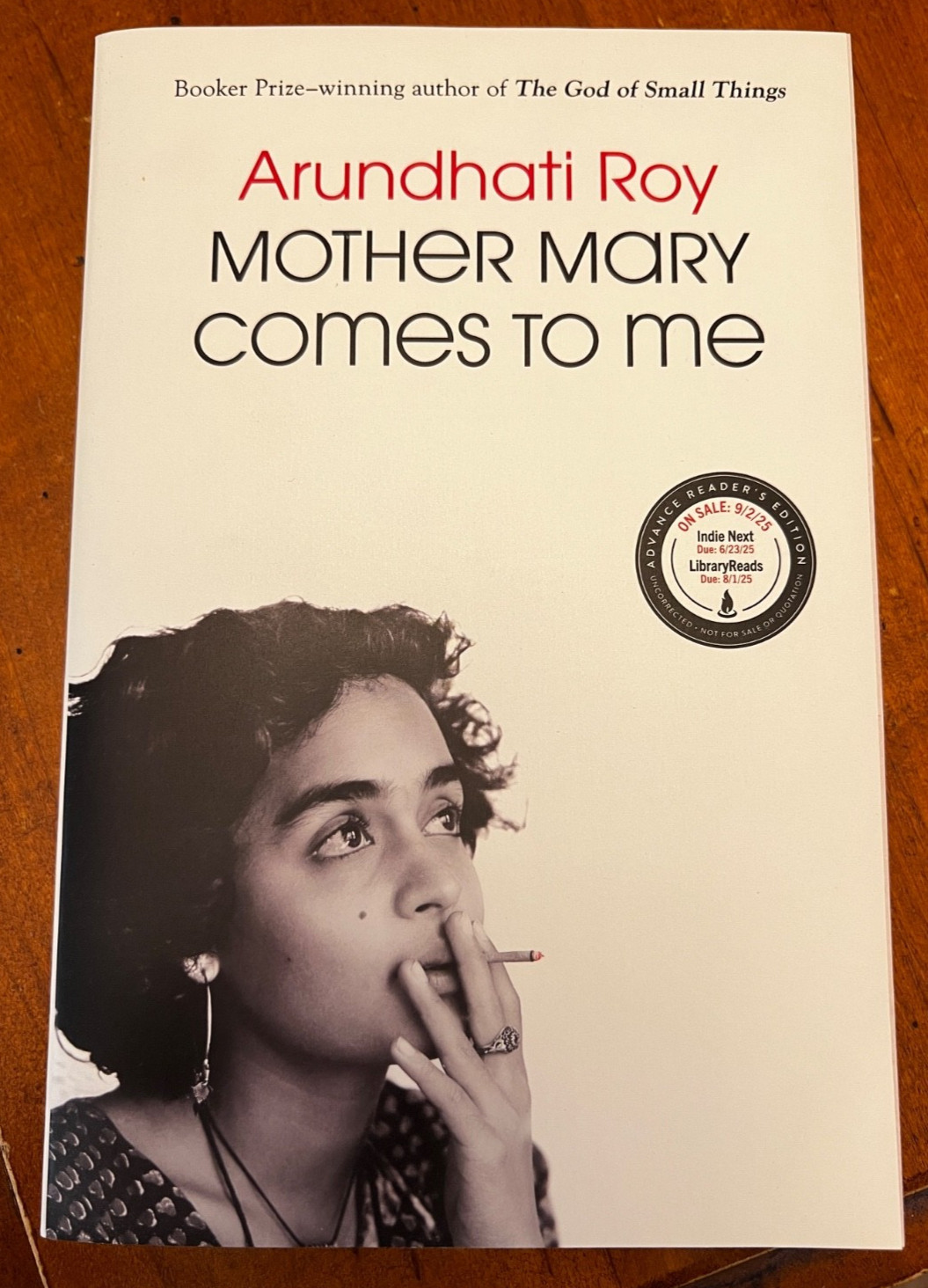 ARUNDHATI ROY Mother Mary Comes to Me ARC Advance Reader’s Edition PB Scribner