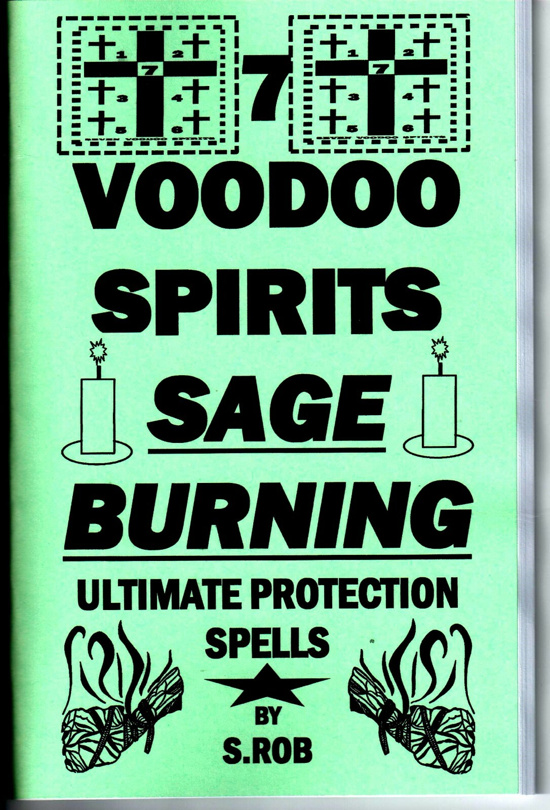 7 VOODOO SPIRITS SAGE BURNING ULTIMATE PROTECTION 72 page staple bound book