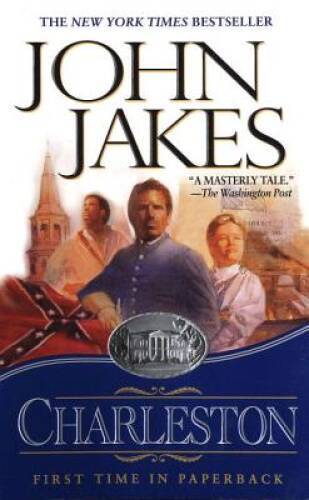 Charleston – Mass Market Paperback By Jakes, John – GOOD