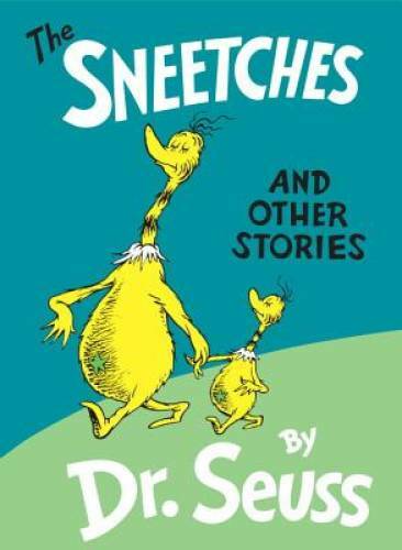 The Sneetches and Other Stories – Hardcover By Seuss, Dr. – VERY GOOD