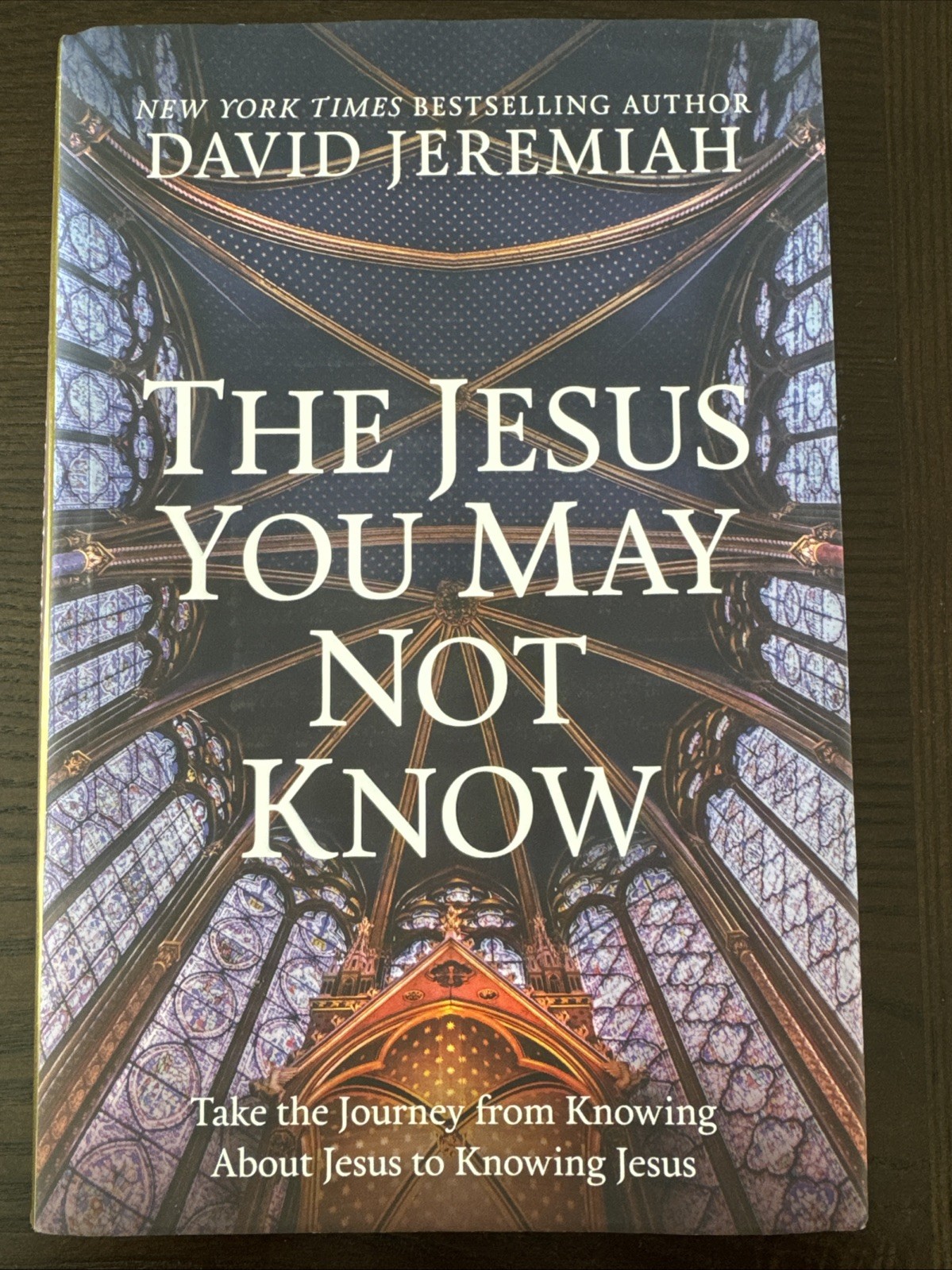 The Jesus You May Not Know by David Jeremiah NEW (Hardcover)