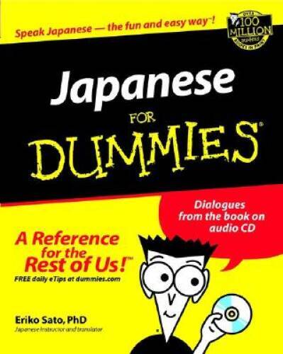 Japanese For Dummies – Paperback By Sato, Eriko – GOOD