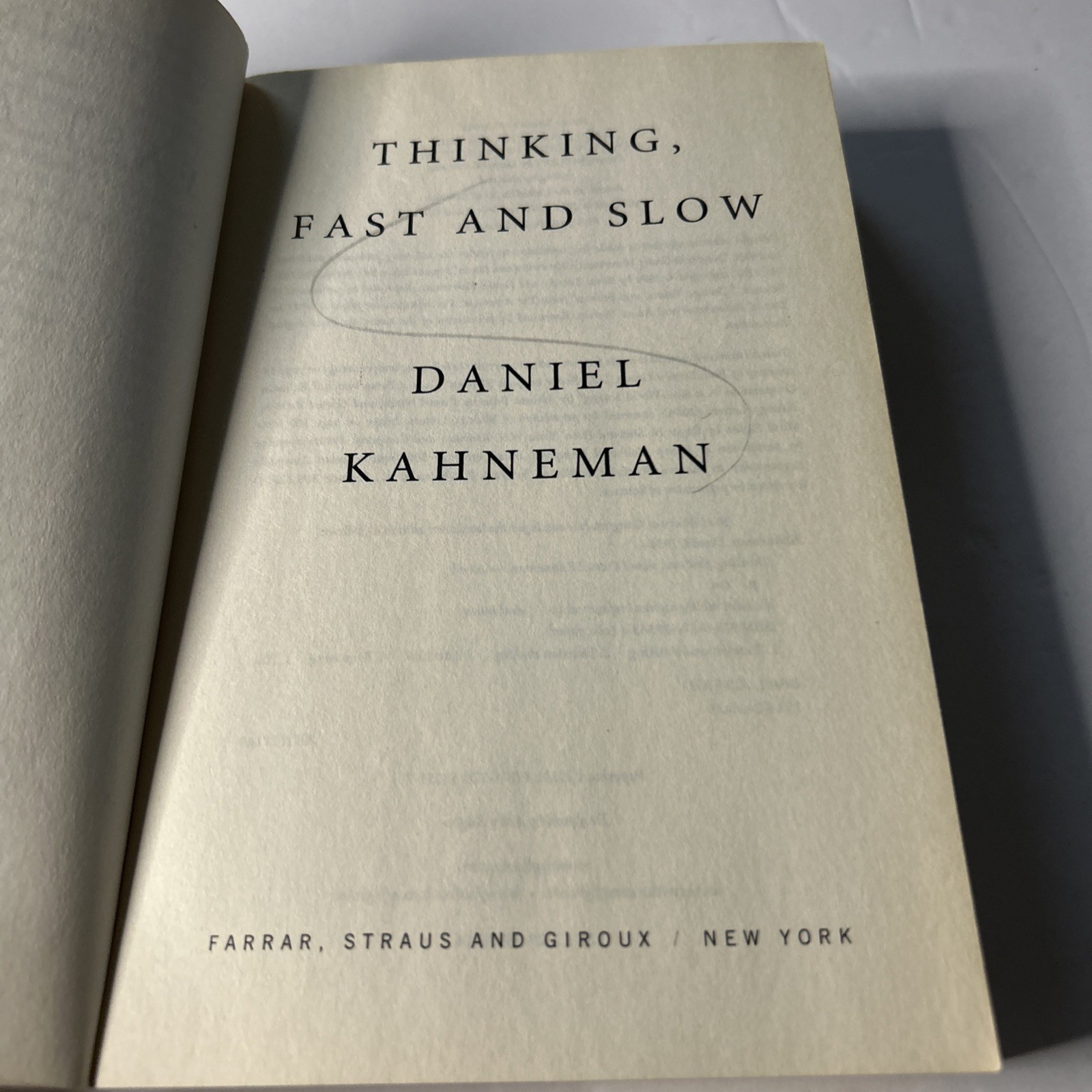 Thinking, Fast and Slow – Paperback By Kahneman, Daniel – Very GOOD No Writing
