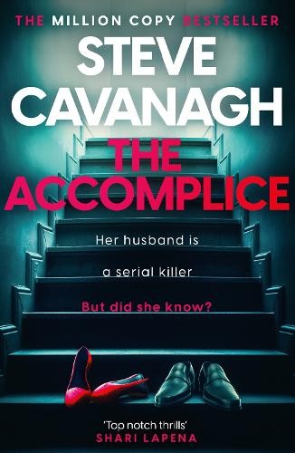 Steve Cavanagh The Accomplice (Paperback) Eddie Flynn (UK IMPORT)