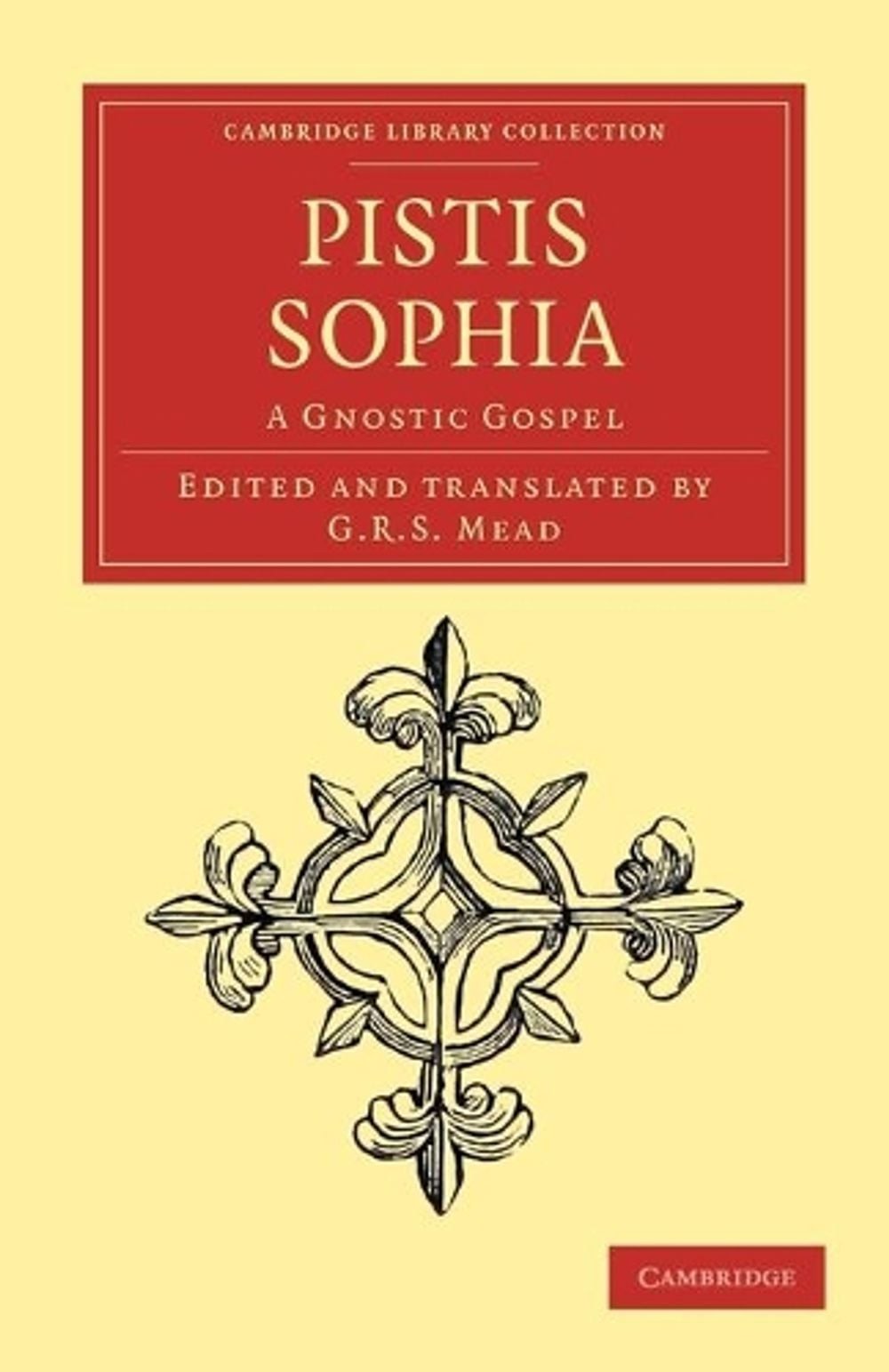 Pistis Sophia: A Gnostic Gospel by G.R.S. Mead (English) Paperback Book