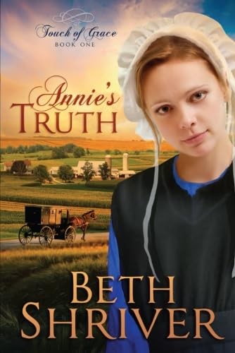 Annie’s Truth (Touch of Grace, Book 1)