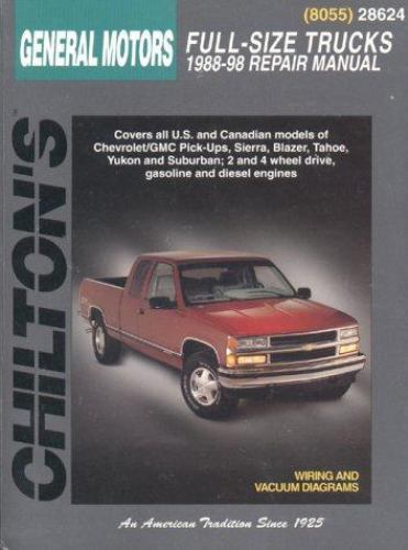 General Motors Full-Size Trucks, 1988-98, Repair Manual (Chilton Automotive Boo
