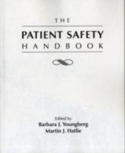 The Patient Safety Handbook by