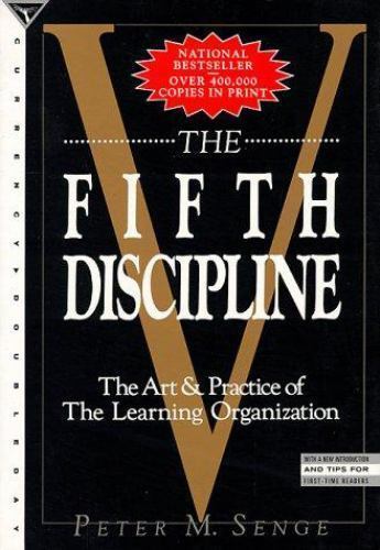 The Fifth Discipline by Senge, Peter M.