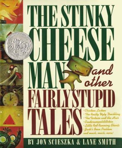 The Stinky Cheese Man and Other Fairly Stupid Tales – Hardcover – GOOD