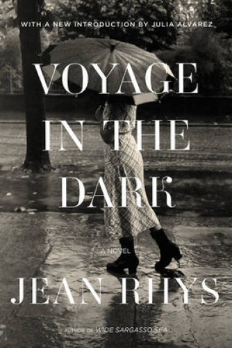 Voyage in the Dark: A Novel – Paperback By Rhys, Jean – GOOD