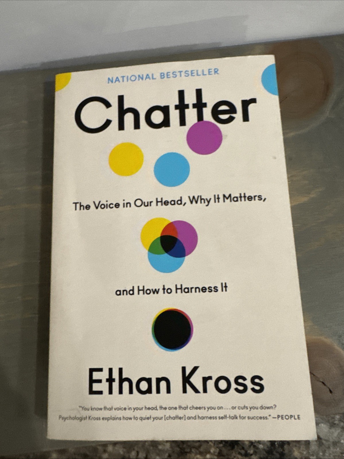 Chatter: The Voice in Our Head, Why It Matters, and How to Harness It by Kross