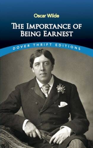 The Importance of Being Earnest – Mass Market Paperback By Oscar Wilde – GOOD