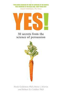 Robert B. Cialdini : Yes! 50 Secrets from the Science of Pers Quality guaranteed