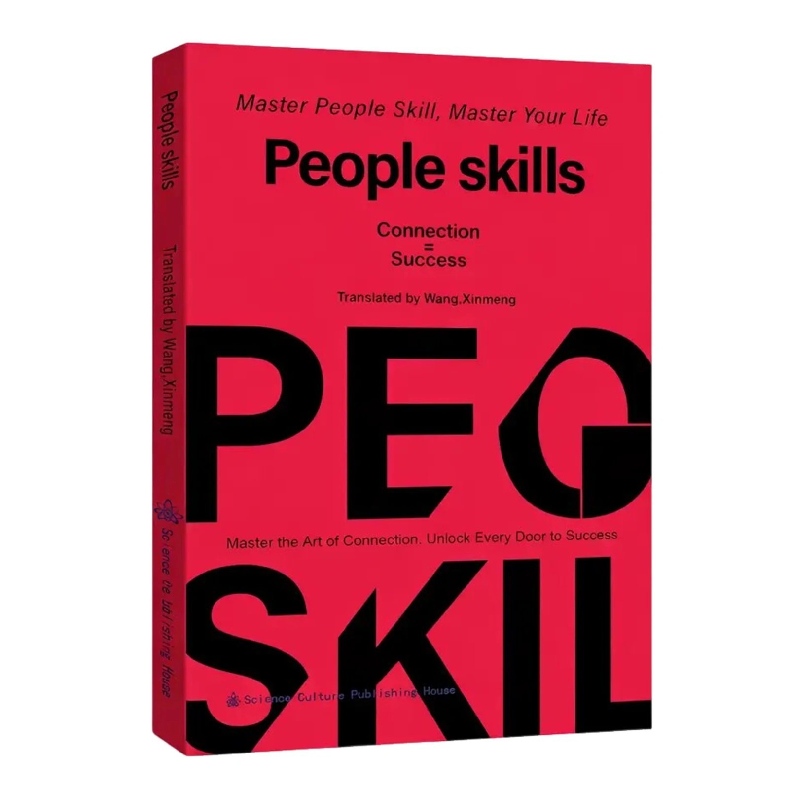 People Skills: Master the Art of Connection & Social Intelligence – Wang.Xinm (N