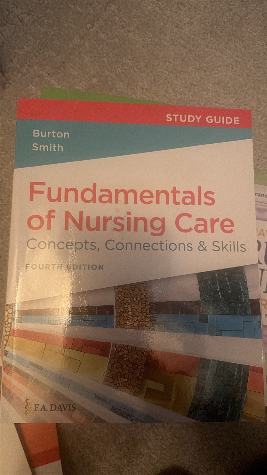 Davis Advantage for Fundamentals of Nursing Care study guide