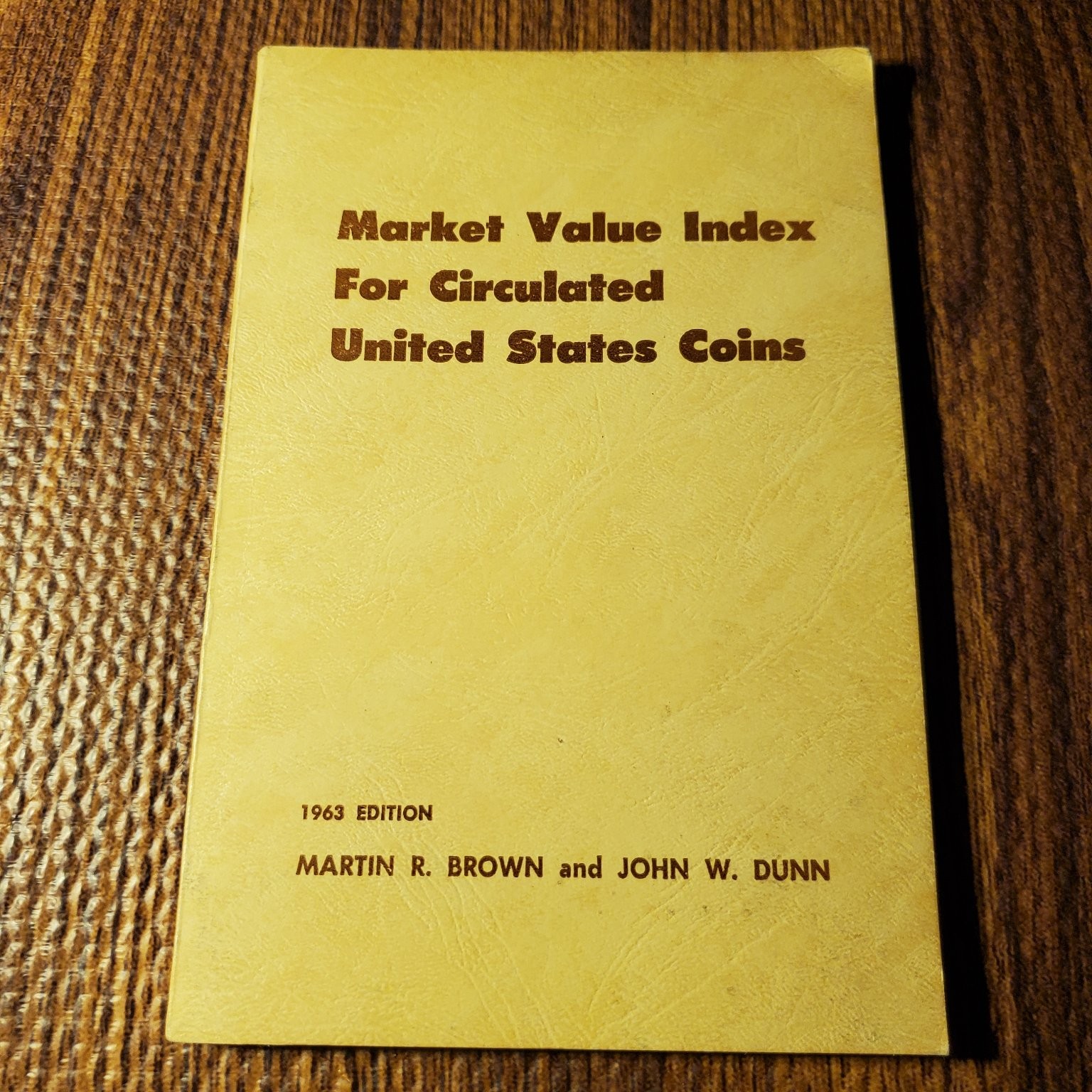 Market Value Index for Circulated U.S. Coins Brown Dunn 1963 Edition