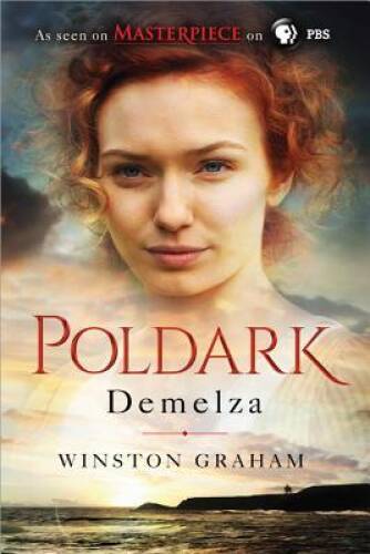 Demelza: A Novel of Cornwall, 1788-1790 (The Poldark Saga) – Paperback – GOOD