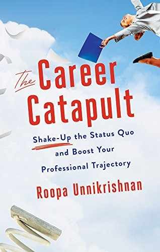 The Career Catapult: Shake-up the – Paperback, by Unnikrishnan Roopa – Very Good